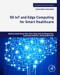 5G IoT and Edge Computing for Smart Healthcare (Paperback / softback) 9780323905480