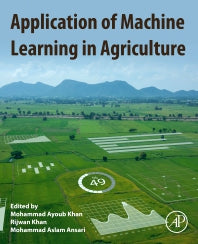 Application of Machine Learning in Agriculture (Paperback / softback) 9780323905503