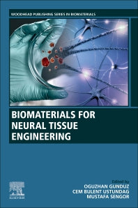 Biomaterials for Neural Tissue Engineering (Paperback / softback) 9780323905541