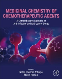 Medicinal Chemistry of Chemotherapeutic Agents; A Comprehensive Resource of Anti-infective and Anti-cancer Drugs (Paperback / softback) 9780323905756