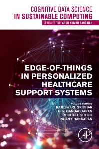 Edge-of-Things in Personalized Healthcare Support Systems (Paperback / softback) 9780323905855