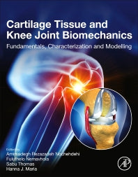 Cartilage Tissue and Knee Joint Biomechanics; Fundamentals, Characterization and Modelling (Paperback / softback) 9780323905978