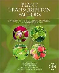 Plant Transcription Factors; Contribution in Development, Metabolism, and Environmental Stress (Paperback / softback) 9780323906135