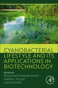 Cyanobacterial Lifestyle and its Applications in Biotechnology (Paperback / softback) 9780323906340