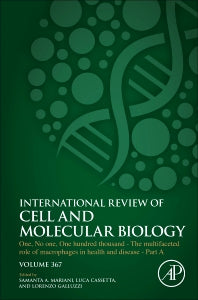 One, No one, One Hundred Thousand - The Multifaceted Role of Macrophages in Health and Disease - Part A (Hardback) 9780323907415