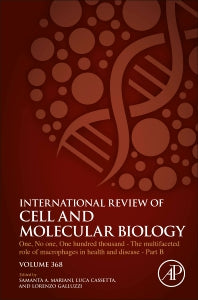 One, No One, One Hundred Thousand - The Multifaceted Role of Macrophages in Health and Disease - Part B (Hardback) 9780323907439