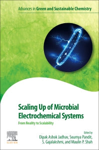 Scaling Up of Microbial Electrochemical Systems; From Reality to Scalability (Paperback / softback) 9780323907651