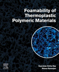 Foamability of Thermoplastic Polymeric Materials (Paperback / softback) 9780323907675