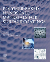 Polymer-Based Nanoscale Materials for Surface Coatings (Paperback / softback) 9780323907781