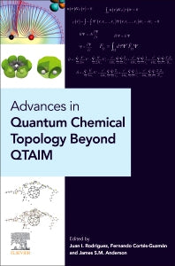 Advances in Quantum Chemical Topology Beyond QTAIM (Paperback) 9780323908917