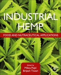 Industrial Hemp; Food and Nutraceutical Applications (Paperback / softback) 9780323909105