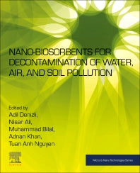 Nano-biosorbents for Decontamination of Water, Air, and Soil Pollution (Paperback / softback) 9780323909129