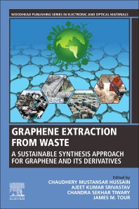 Graphene Extraction from Waste; A Sustainable Synthesis Approach for Graphene and Its Derivatives (Paperback / softback) 9780323909143