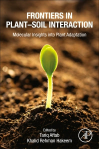 Frontiers in Plant–Soil Interaction; Molecular Insights into Plant Adaptation (Paperback / softback) 9780323909433
