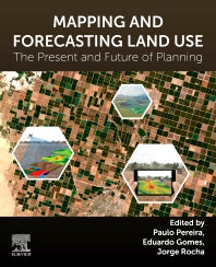 Mapping and Forecasting Land Use; The Present and Future of Planning (Paperback / softback) 9780323909471