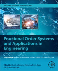 Fractional Order Systems and Applications in Engineering (Paperback / softback) 9780323909532