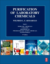 Purification of Laboratory Chemicals; Part 2 Inorganic Chemicals, Catalysts, Biochemicals, Physiologically Active Chemicals, Nanomaterials (Paperback / softback) 9780323909686