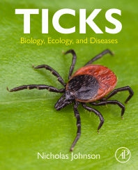 Ticks; Biology, Ecology, and Diseases (Paperback / softback) 9780323911481