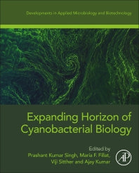 Expanding Horizon of Cyanobacterial Biology (Paperback / softback) 9780323912020