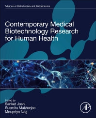 Contemporary Medical Biotechnology Research for Human Health (Paperback / softback) 9780323912518