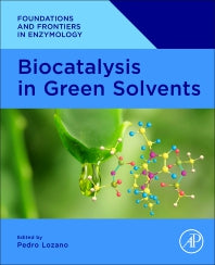 Biocatalysis in Green Solvents (Paperback / softback) 9780323913065