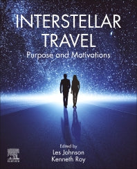 Interstellar Travel; Purpose and Motivations (Paperback) 9780323913607