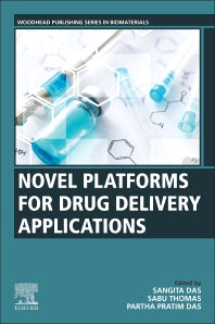 Novel Platforms for Drug Delivery Applications (Paperback / softback) 9780323913768