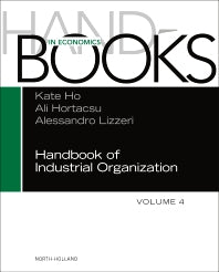 Handbook of Industrial Organization (Hardback) 9780323915137