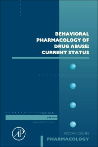 Behavioral Pharmacology of Drug Abuse: Current Status (Hardback) 9780323915267