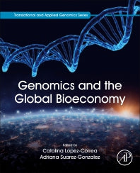 Genomics and the Global Bioeconomy (Paperback / softback) 9780323916011