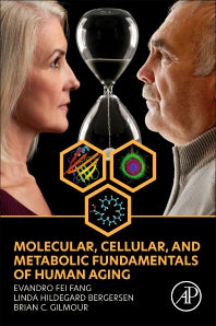 Molecular, Cellular, and Metabolic Fundamentals of Human Aging (Paperback / softback) 9780323916172