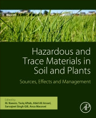 Hazardous and Trace Materials in Soil and Plants; Sources, Effects, and Management (Paperback / softback) 9780323916325