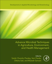 Advanced Microbial Techniques in Agriculture, Environment, and Health Management (Paperback / softback) 9780323916431