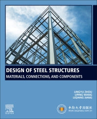 Design of Steel Structures; Materials, Connections, and Components (Paperback / softback) 9780323916820