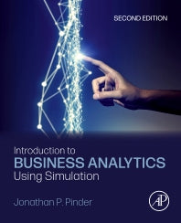 Introduction to Business Analytics Using Simulation (Paperback / softback) 9780323917179