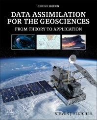 Data Assimilation for the Geosciences; From Theory to Application (Paperback / softback) 9780323917209
