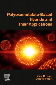 Polyoxometalate-Based Hybrids and their Applications (Paperback / softback) 9780323917315