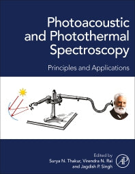 Photoacoustic and Photothermal Spectroscopy; Principles and Applications (Paperback / softback) 9780323917322