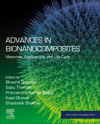 Advances in Bionanocomposites; Materials, Applications, and Life Cycle (Paperback / softback) 9780323917643