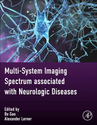 Multi-system Imaging Spectrum associated with Neurologic Diseases (Hardback) 9780323917957