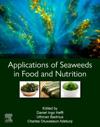 Applications of Seaweeds in Food and Nutrition (Paperback / softback) 9780323918039