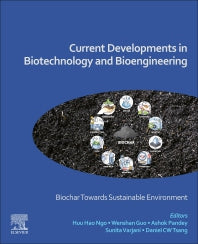 Current Developments in Biotechnology and Bioengineering; Biochar Towards Sustainable Environment (Paperback / softback) 9780323918732