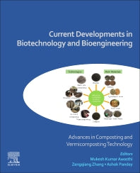 Current Developments in Biotechnology and Bioengineering; Advances in Composting and Vermicomposting Technology (Paperback / softback) 9780323918749