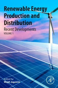 Renewable Energy Production and Distribution; Recent Developments (Paperback / softback) 9780323918923