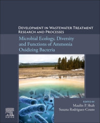 Development in Wastewater Treatment Research and Processes; Microbial Ecology, Diversity and Functions of Ammonia Oxidizing Bacteria (Paperback / softback) 9780323919012