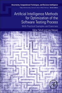 Artificial Intelligence Methods for Optimization of the Software Testing Process; With Practical Examples and Exercises (Paperback / softback) 9780323919135