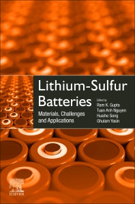 Lithium-Sulfur Batteries; Materials, Challenges and Applications (Paperback / softback) 9780323919340