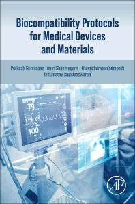 Biocompatibility Protocols for Medical Devices and Materials (Paperback / softback) 9780323919524