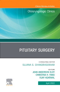 Pituitary Surgery, An Issue of Otolaryngologic Clinics of North America (Hardback) 9780323919777