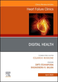 Digital Health, An Issue of Heart Failure Clinics (Hardback) 9780323920193